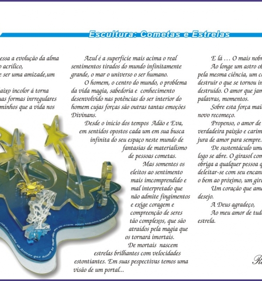 Escultura Cometas e Estrela